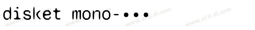 disket mono字体转换